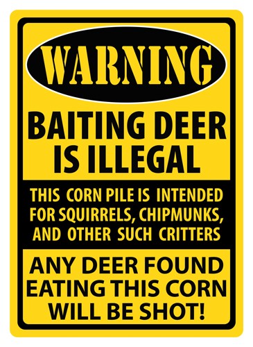 Rivers Edge Warning Baiting Deer 12"x17" Decorative Tin Sign