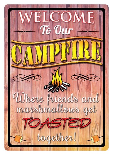 Rivers Edge Welcome to Our Campfire 12"x17" Decorative Tin Sign