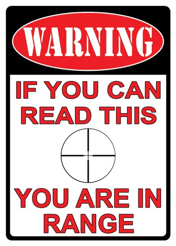 Rivers Edge Decorative Tin Sign 12x17 You Are In Range