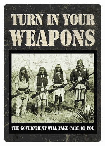 Rivers Edge Decorative Tin Sign 12x17 Turn In Your Weapons