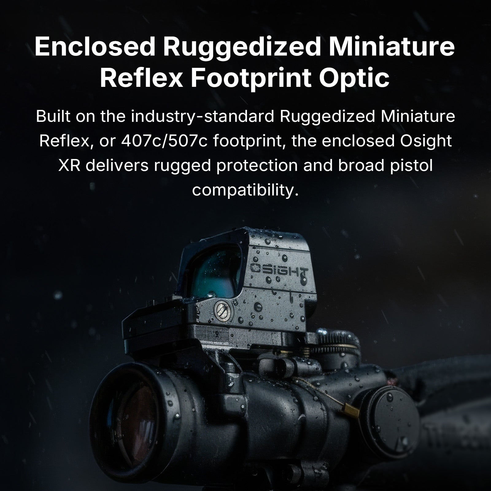 Osight XR Enclosed Red Dot Sight RMR Footprint 2/6+32 MOA Multi-Reticle System