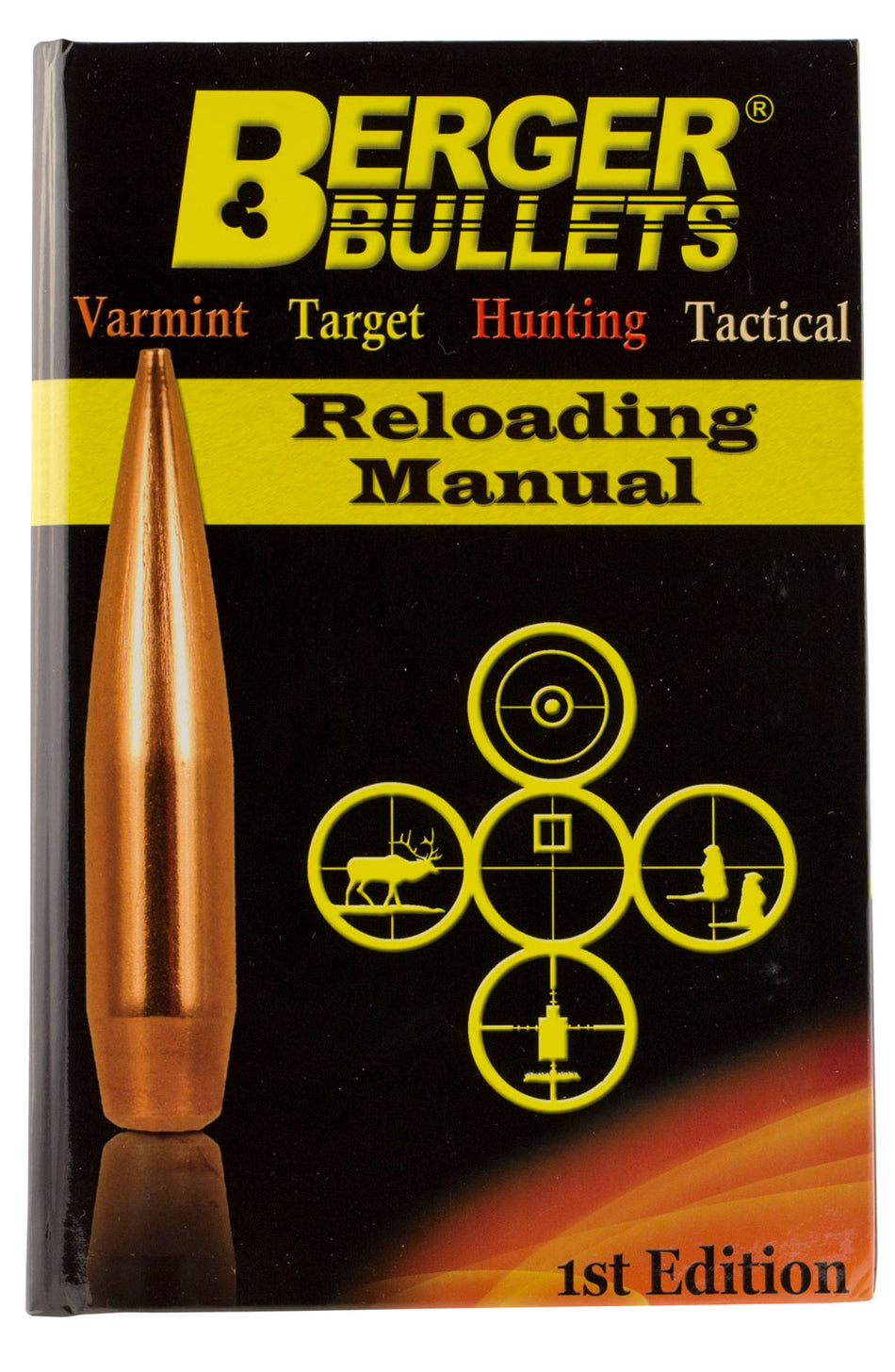 Berger Bullets Reloading Manual 1st Edition Rifle Reference Guide 11111