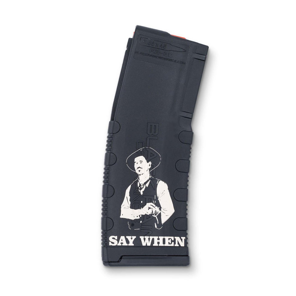 Black Rain Ordnance Say When Edition 5.56x45 30rd Polymer AR Magazine