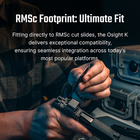 Osight K Red Dot Sight 6 MOA Dot RMSc Footprint with Side-Loading Battery