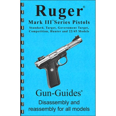 Assembly and Disassembly Guide for Ruger Mark III