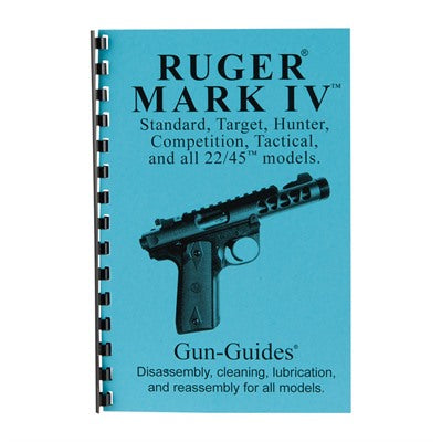 Assembly and Disassembly Guide for Ruger Mark IV