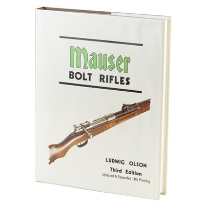 Mauser Bolt Rifles Firearms Reference Guide